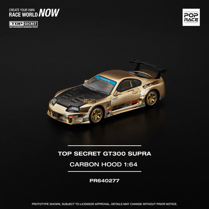 Toyota Top SecretGT300 Chrome Gold  - Pop Race (PRE ORDEN)